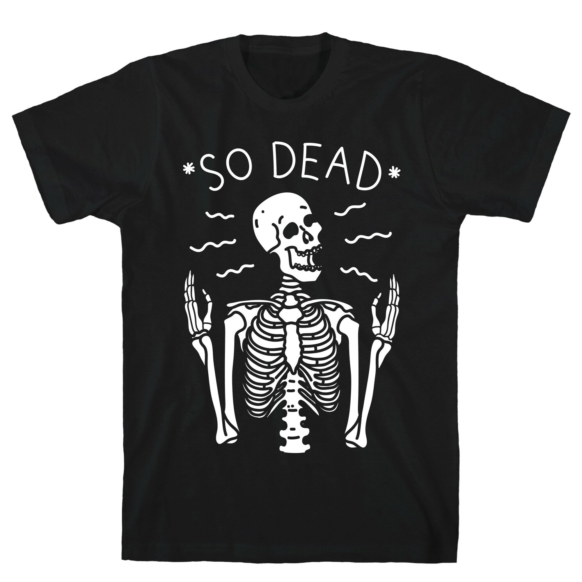 So Dead Skeleton (White) T-Shirt